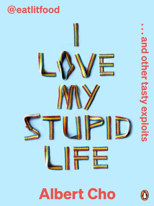 Cover image for I Love My Stupid Life